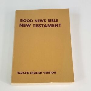 Good News Bible New Testament Today's English Version Paperback Fourth Edition